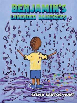 cover image of Benjamin's Lavender Raindrops